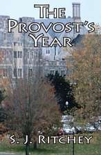 The Provost's Year