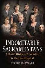 Indomitable Sacramentans