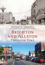 Brighton and Allston Through Time