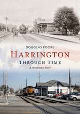 Harrington Through Time