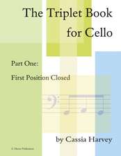 The Triplet Book for Cello Part One