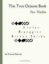 The Two Octaves Book for Violin