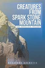 Creatures from Spark Stone Mountain