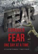 Conquer Fear