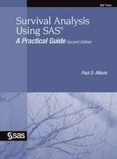 Survival Analysis Using SAS