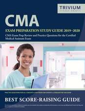 CMA Exam Preparation Study Guide 2019-2020