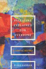 Palestine Explained for Everyone