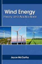 Wind Energy: Theory and Applications