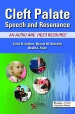 CLEFT PALATE SPEECH AND RESONANCE