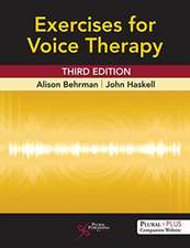 Exercises for Voice Therapy