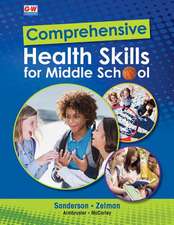 Comprehensive Health Skills for Middle School