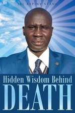 Hidden Wisdom Behind Death