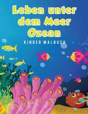 Leben unter dem Meer Ozean Kinder Malbuch