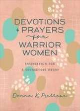 Devotions and Prayers for Warrior Women