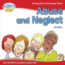 ABUSE & NEGLECT