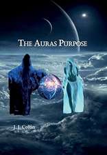 The Auras Purpose