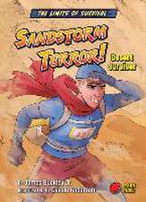 Sandstorm Terror!: Desert Survivor