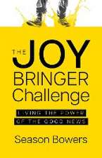 The Joy Bringer Challenge