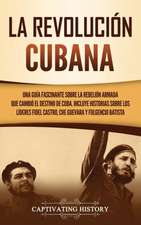 La Revolución cubana