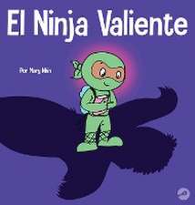 El Ninja Valiente