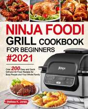 Ninja Foodi Grill Cookbook for Beginners #2021