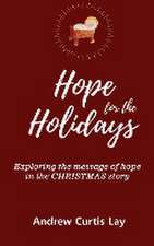 HOPE FOR THE HOLIDAYS