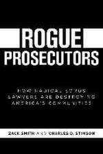 Rogue Prosecutors