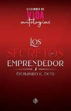 Los Secretos del Emprendedor