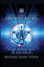 The Prophetic Matrix