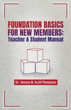 Foundation Basics for New Members