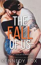 Fox, K: Fall of Us