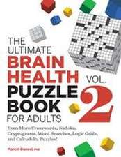 The Ultimate Brain Health Puzzle Book for Adults, Vol. 2