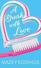 A Brush with Love