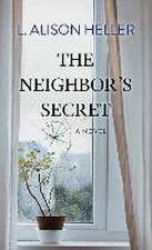 The Neighbor's Secret