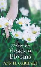 When the Meadow Blooms