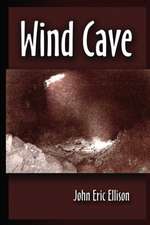Ellison, J: Wind Cave