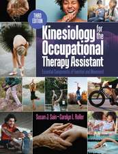 Kinesiology for the Occupational Therapy Assistant