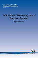 Multi-Valued Reasoning about Reactive Systems