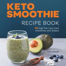 Keto Smoothie Recipe Book