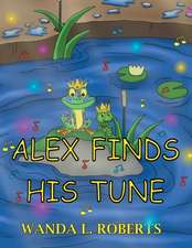 Alex Finds His Tune