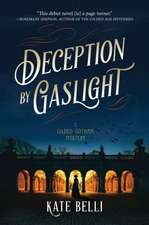 Deception by Gaslight