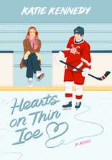 Hearts On Thin Ice: A Novel