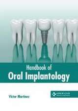 Handbook of Oral Implantology