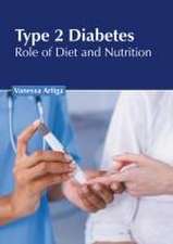 Type 2 Diabetes: Role of Diet and Nutrition