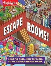 Escape Rooms!