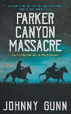 Parker Canyon Massacre