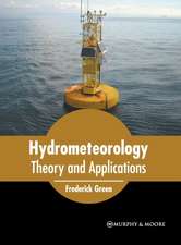 Hydrometeorology: Theory and Applications