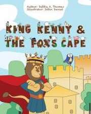 King Kenny and the Fox's Cape