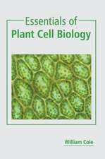 Essentials of Plant Cell Biology