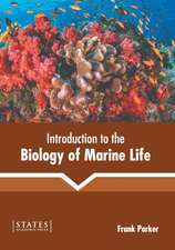 Introduction to the Biology of Marine Life